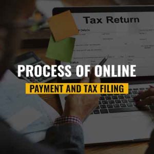 Process of Online Payment and Tax Filing