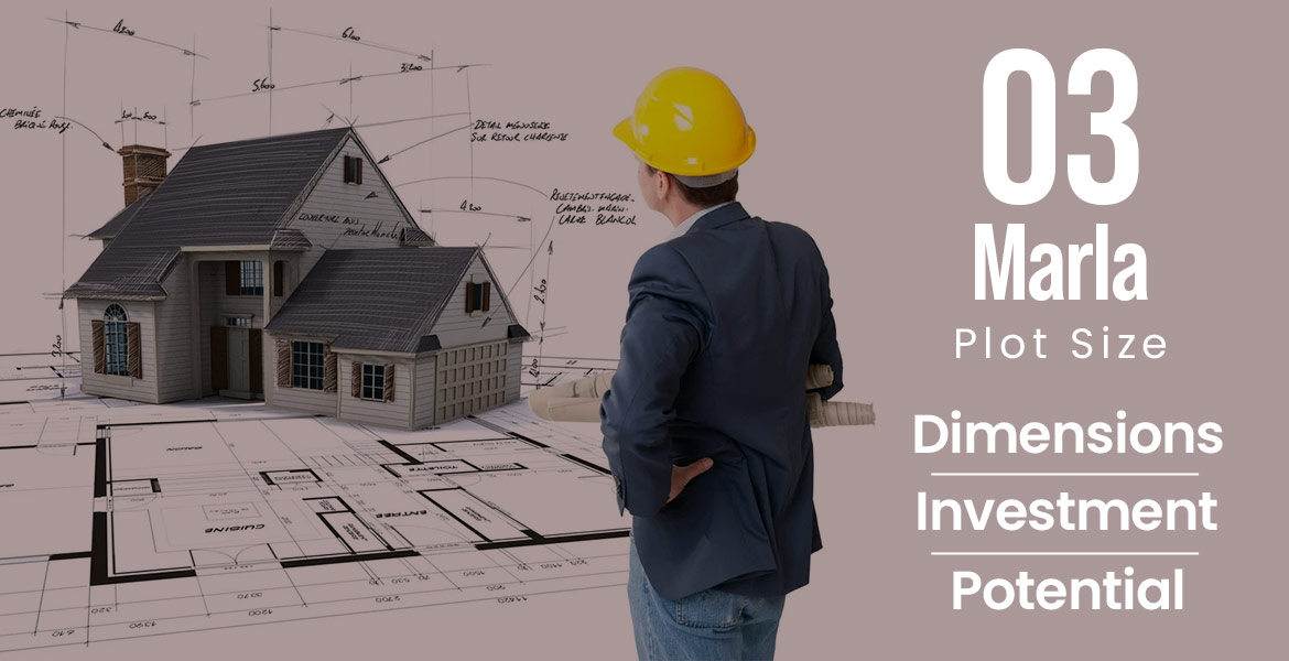 3-Marla Plot Size, Dimensions, and Investment Potential