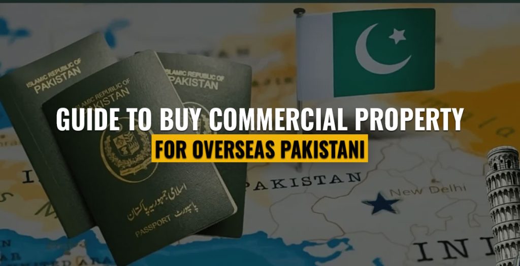 Guide-to-Buy-Commercial-Property-for-Overseas-Pakistani1