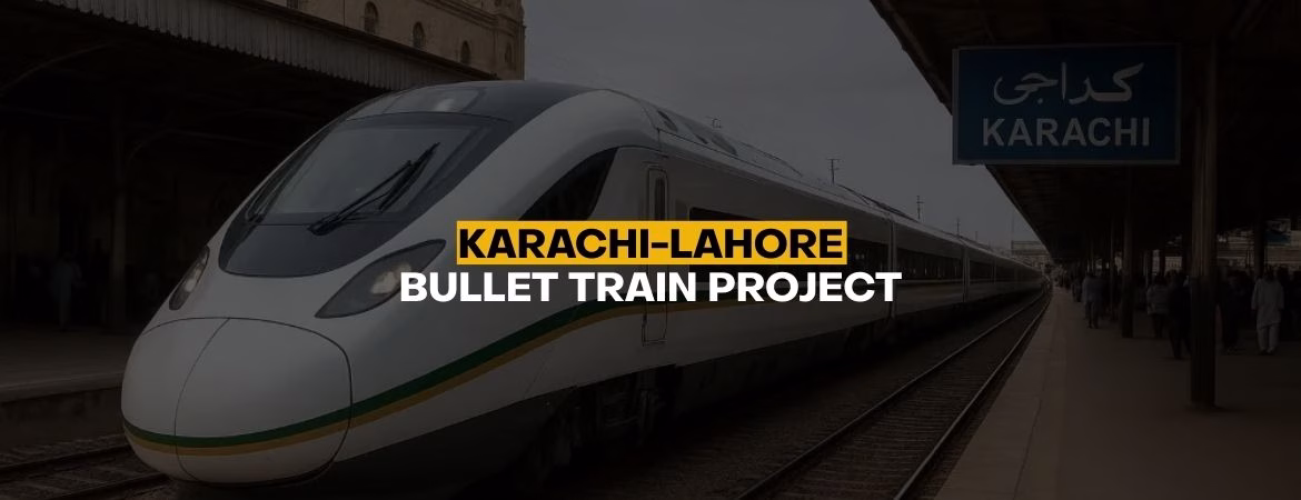Karachi-Lahore Bullet Train Project
