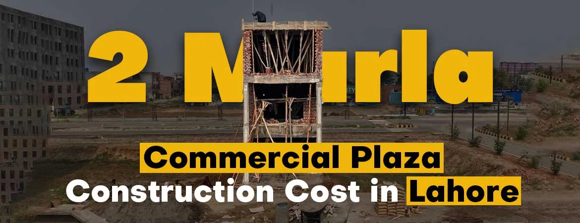2-Marla-Commercial-Plaza-Construction-Cost-lahore