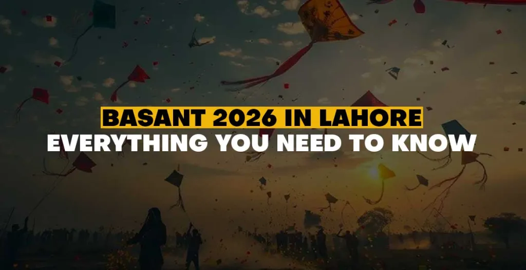 Basant-2026-in-Lahore-Everything-You-Need-to-Know