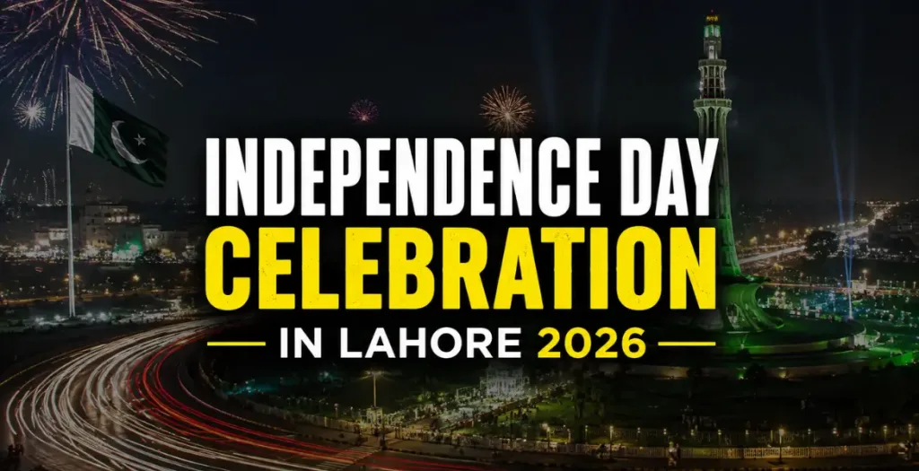 Independence Day Celebration in Lahore